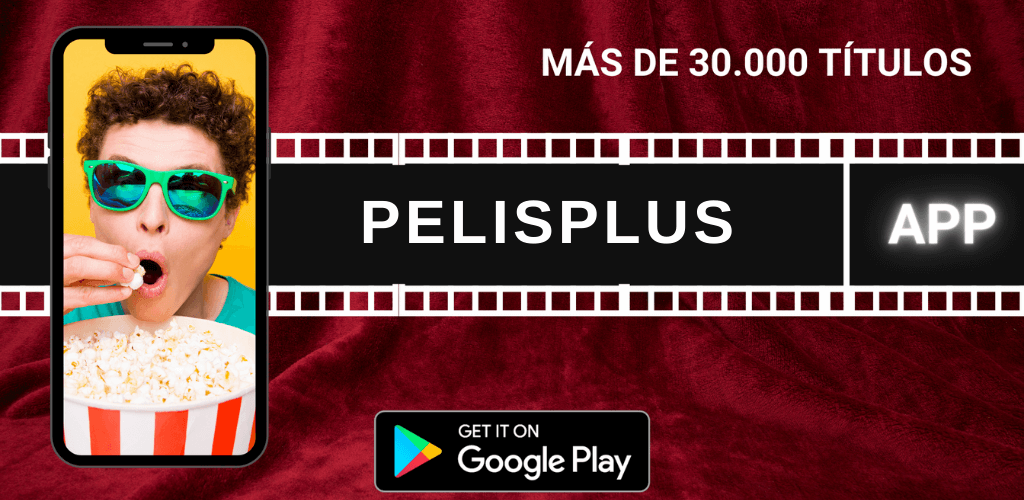 Descargar PelisPlus APK para móvil y ordenador